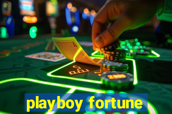 playboy fortune